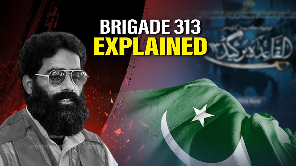 The Chilling Reality of Pakistan's Support for Al-Qaeda's Brigade 313