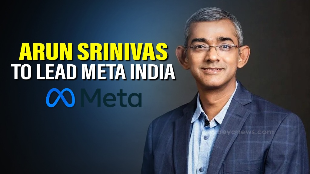 Meta Names Arun Srinivas as New India Head to Boost AI & Revenue