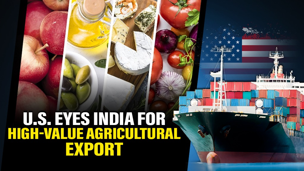 U.S. Targets India for High-Value Farm Exports Surge