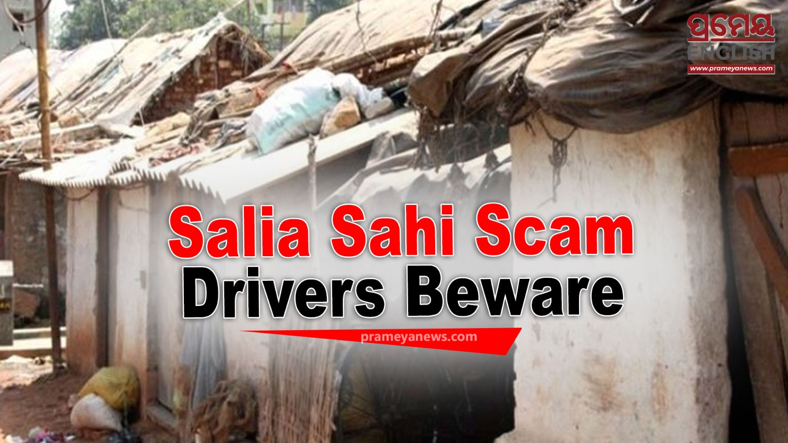 Fake Accident Scheme Loot Drivers in Bhubaneswar's Salia Sahi Slum
