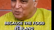 Odia food is boring, bland, says Javed Akhtar: Watch viral video
