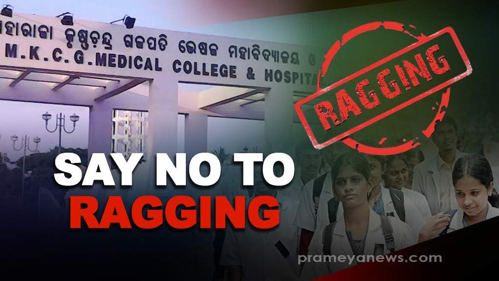 Allegations of Ragging at Berhampur M.K.C.G. Medical College raise concerns