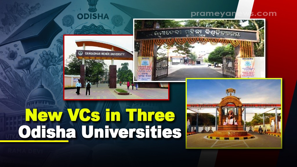 New Vice-Chancellors in three major universities in Odisha