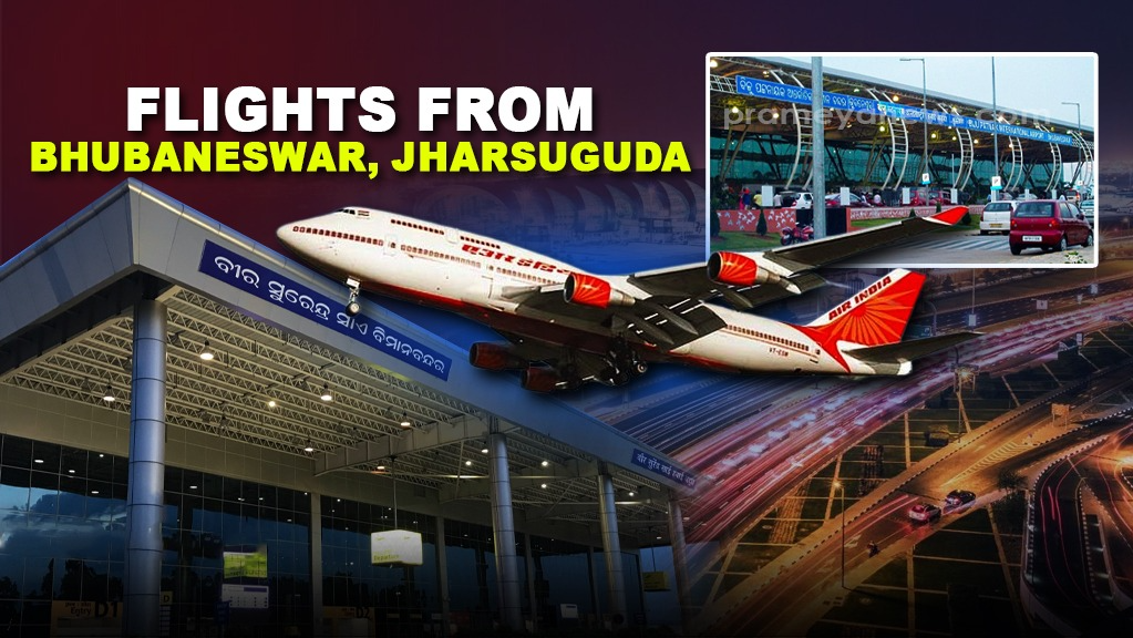 New Direct Flights From Bhubaneswar & Jharsuguda Airports Soon