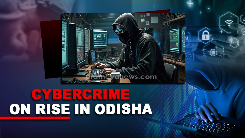 Cybercrime in Odisha up in last eight years: Survey report 