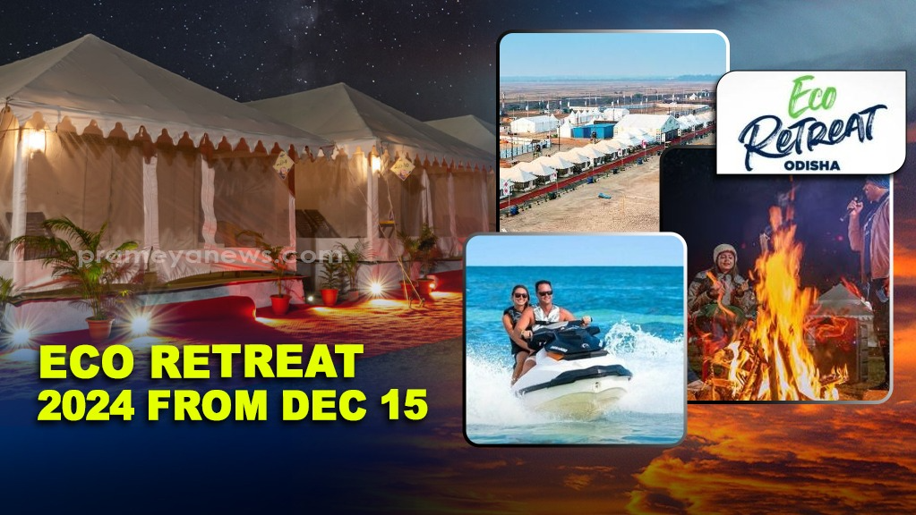 Odisha Tourism’s Eco Retreat 2024-25 from Dec 15; bookings open