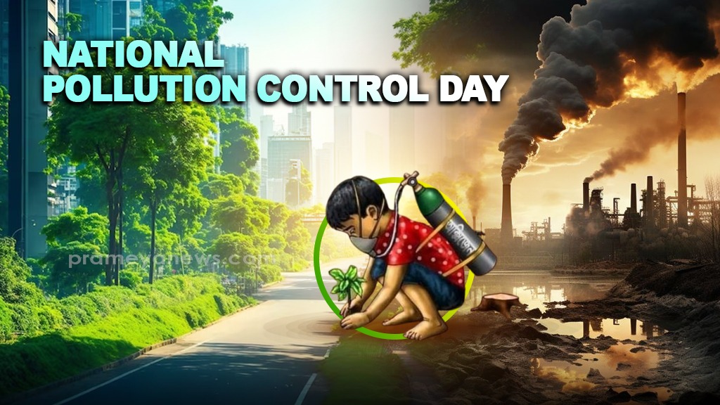 National Pollution Control Day 2024: Date, history, significance, objectives, & key facts