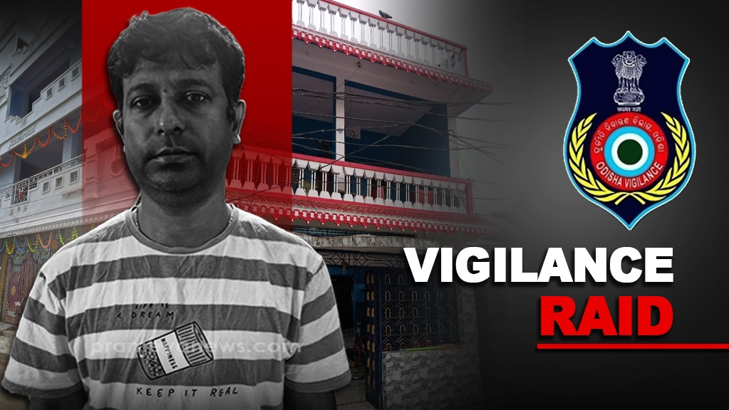 Odisha Vigilance Raids Engineer for Disproportionate Assets
