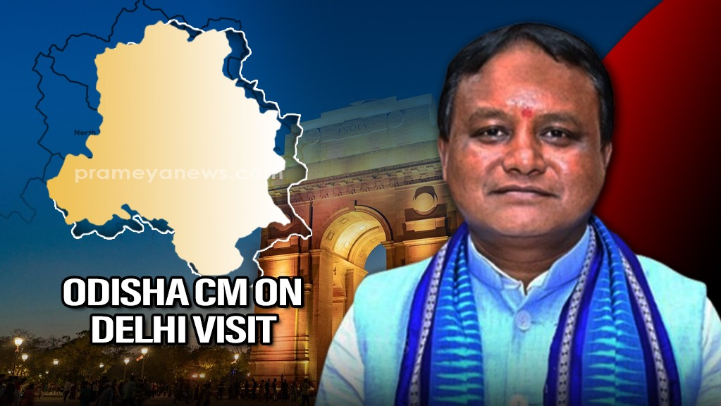 Odisha CM Mohan Majhi's 2-Day Delhi Visit for Health MoU