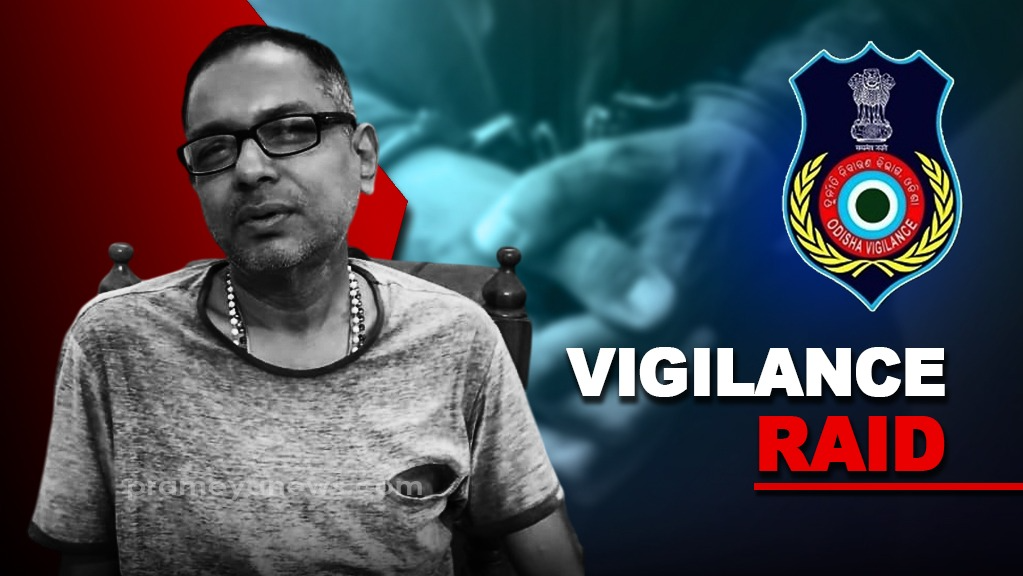 Odisha Vigilance Raids ITDA Officer’s Properties in DA Case