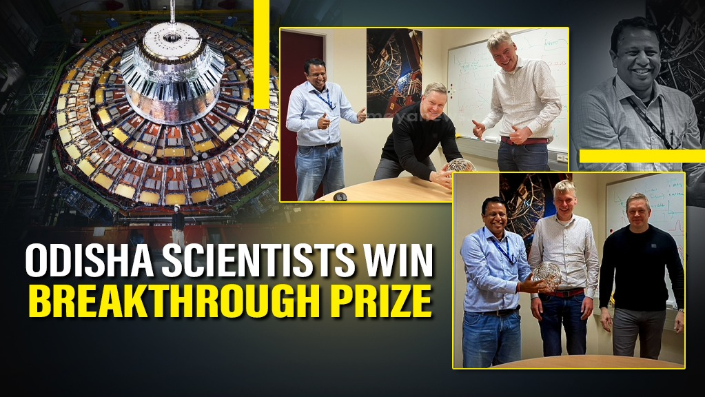 Odisha scientists receive distinguished 2025 Breakthrough prize in fundamental physics