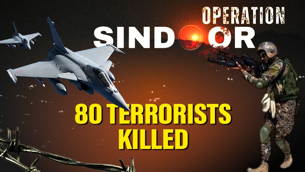 Operation Sindoor: 80+ Terrorists Eliminated in Indian Airstrikes