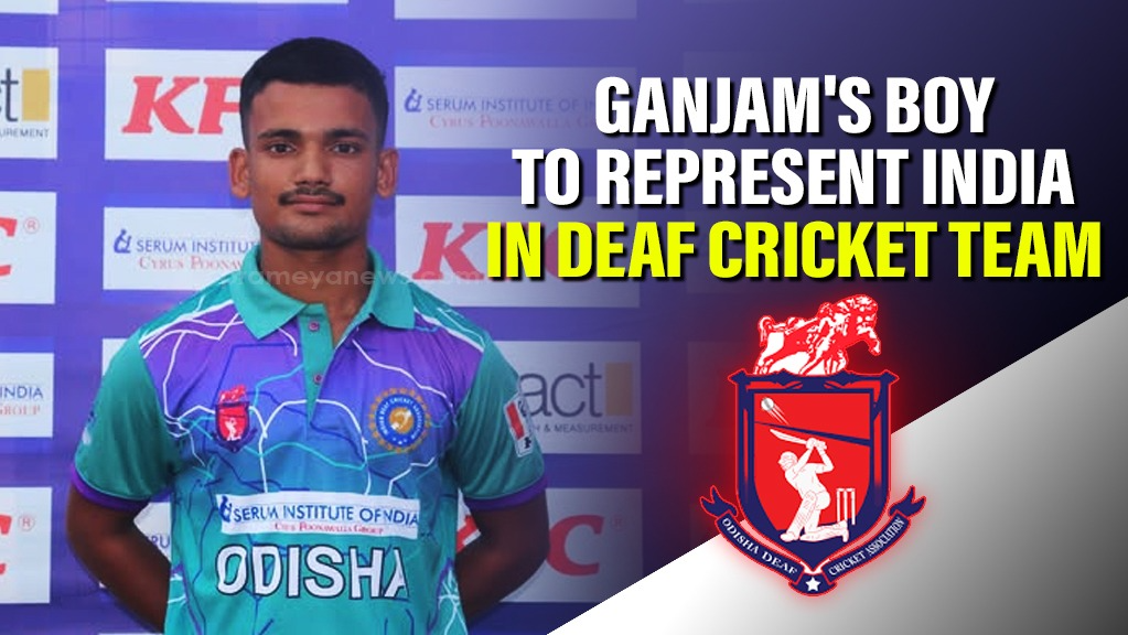 Ganjam’s Sibun Nanda in India Deaf Cricket Team