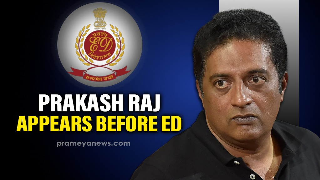 Actor Prakash Raj appears before ED in illegal betting app promotion case