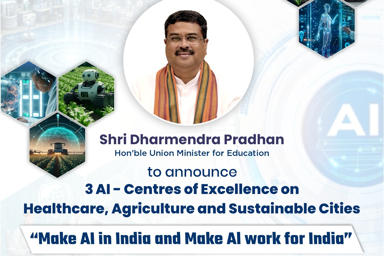 Dharmendra Pradhan to announce 3 AI - Centres of Excellence tomorrow  
