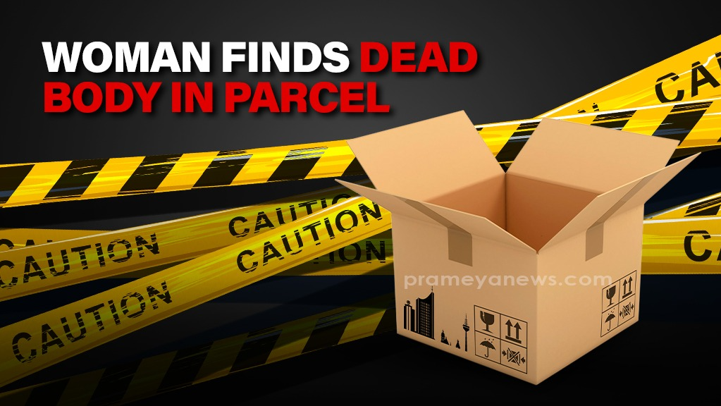Woman Finds Dead Body in Parcel; Ransom Note Demands ₹1.3 Crore