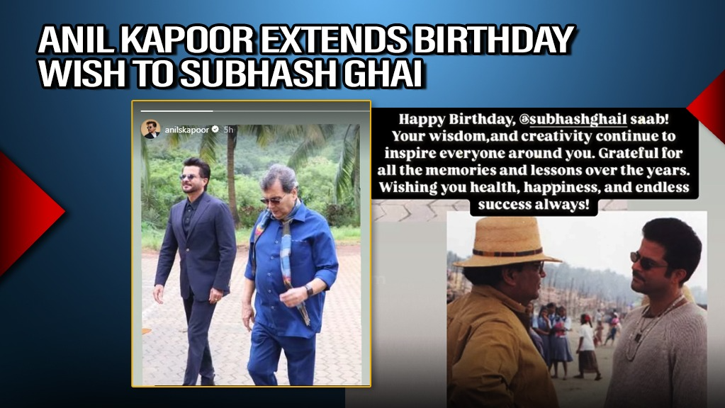 Actor Anil Kapoor wishes Subhash Ghai on his birthday, shares throwback pics