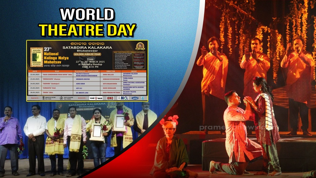 World Theatre Day: 27th National Kalinga Nata Mahotsav Concludes in Bhubaneswar