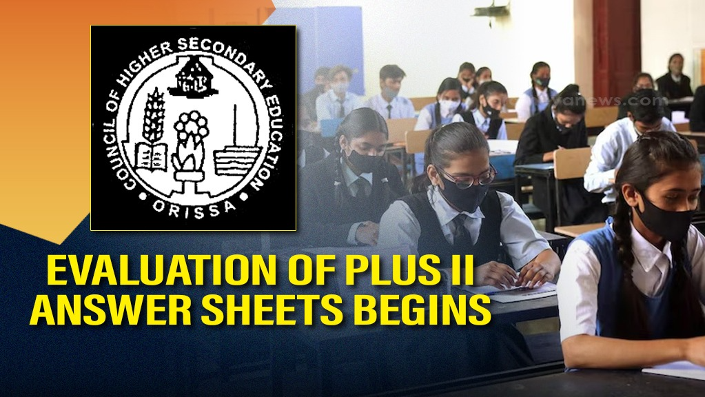 Odisha CHSE Plus-Two Exam Evaluation Begins | Check Details