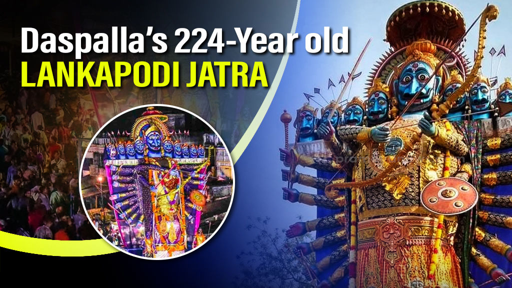 Daspalla's 224-year-old Lankapodi Jatra, a blend of folk tradition & devotion 