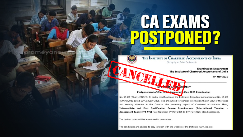 ICAI postpones May CA exams amid rising Indo-Pak tensions