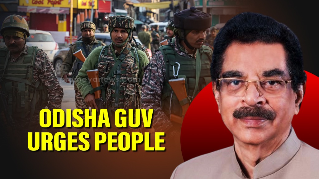 India Pakistan conflict: Odisha Guv urges people to support armed forces