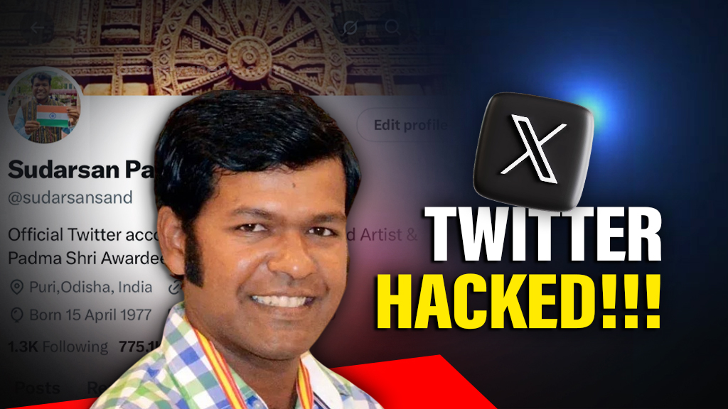 Padma Shri Sudarsan Pattnaik’s Twitter account hacked!!!