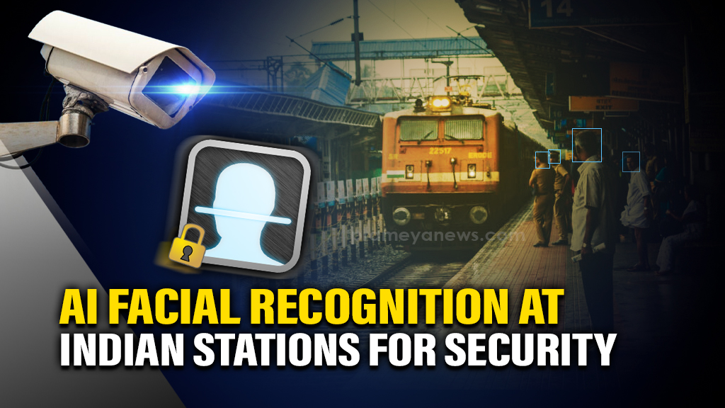 AI Face ID at Indian Rail Stations for Safety Boost