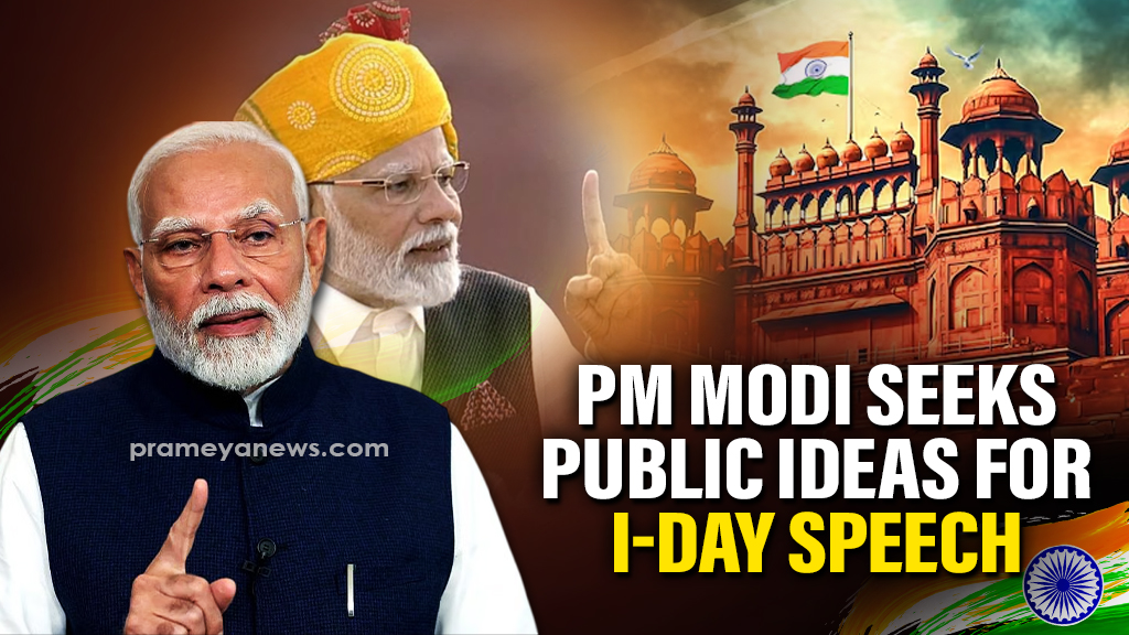 PM Modi Seeks Themes for Independence Day Speech 2025