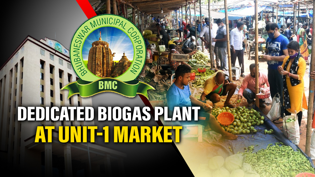 Bhubaneswar: BMC to set up dedicated biogas plant at Unit-1 market