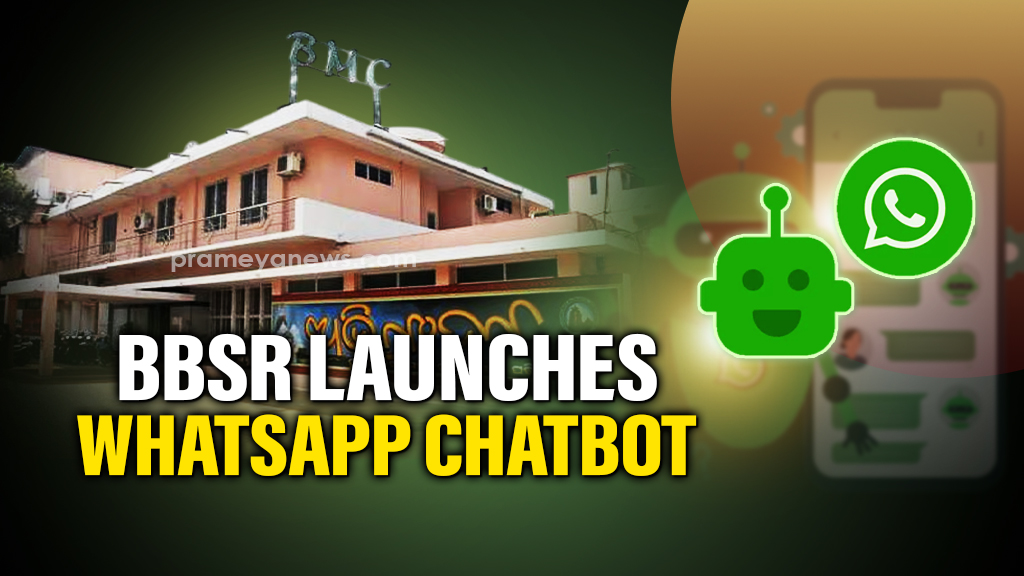 Bhubaneswar launches WhatsApp Chatbot for seamless civic services