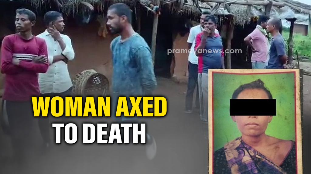 Odisha: Woman axed to death by drunk husband in Nuapada